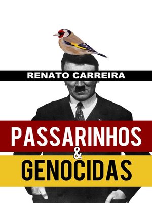 cover image of Passarinhos e Genocidas